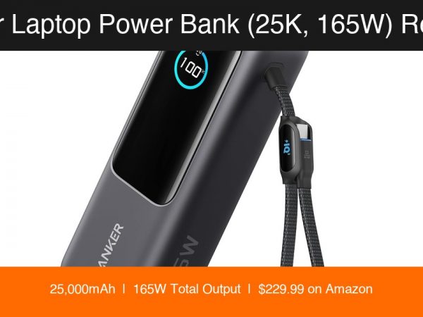 Anker 25000mAh 165W power bank review hero image with title overlay