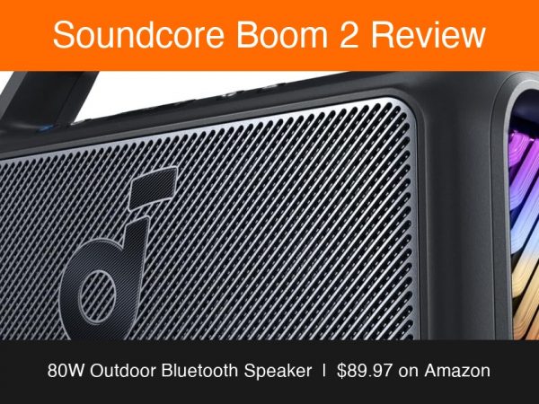 Soundcore Boom 2 outdoor speaker review hero image